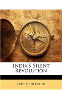 India's Silent Revolution