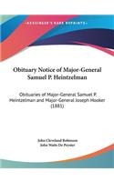 Obituary Notice of Major-General Samuel P. Heintzelman