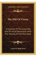 The Hill of Vision