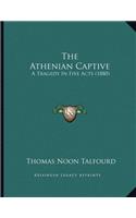 The Athenian Captive