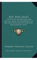 Ads and Sales: A Study of Advertising and Selling, from the Standpoint of the New Principles of Scientific Management (1911)