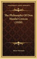 Philosophy Of Don Hasdai Crescas (1920)