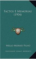 Factos E Memorias (1904): (Portuguese)