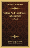 Oxford and the Rhodes Scholarships (1907)