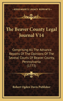 The Beaver County Legal Journal V14