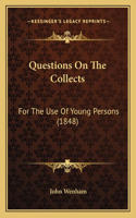 Questions On The Collects