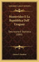 Montevideo E La Repubblica Dell' Uruguay