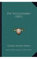 Die Syllogismen (1851)