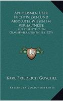 Aphorismen Uber Nichtwissen Und Absolutes Wissen Im Verhaltnisse