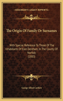 The Origin Of Family Or Surnames