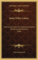 Basket Willow Culture