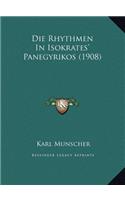 Die Rhythmen In Isokrates' Panegyrikos (1908)