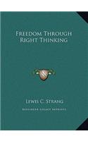 Freedom Through Right Thinking