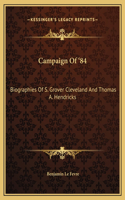 Campaign Of '84
