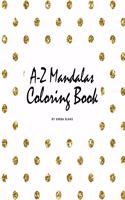 Alphabet Mandalas Coloring Book for Children (8.5x8.5 Coloring Book / Activity Book)