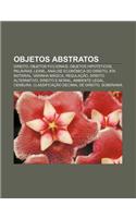 Objetos Abstratos: Direito, Objetos Ficcionais, Objetos Hipoteticos, Palavras, Lexml, Analise Economica Do Direito, Ata Notarial(Portuguese)