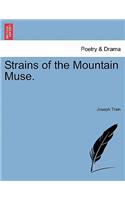 Strains of the Mountain Muse.