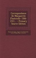 Correspondance De Marguerite D'autriche