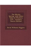 The Mystic Spring