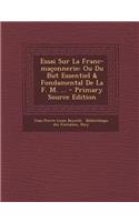 Essai Sur La Franc-maçonnerie
