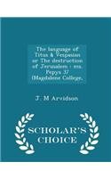 The Language of Titus & Vespasian or the Destruction of Jerusalem