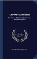 Obstetric Aphorisms