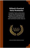 Willard's Practical Dairy Husbandry