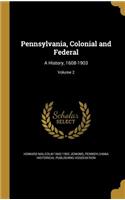 Pennsylvania, Colonial and Federal