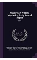 Circle West Wildlife Monitoring Study Annual Report
