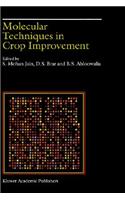 Molecular Techniques in Crop Improvement