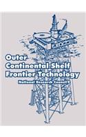 Outer Continental Shelf Frontier Technology