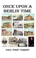 Once Upon a Berlin Time