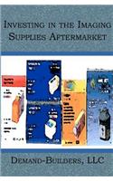 Investing in the Imaging Supplies Aftermarket
