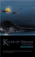 Killer of Dreams: A Short Novel