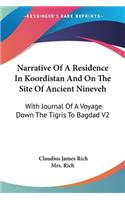 Narrative Of A Residence In Koordistan And On The Site Of Ancient Nineveh