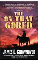The Ox That Gored