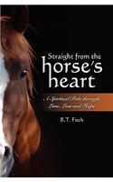 Straight from the Horse's Heart