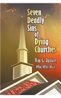 Seven Deadly Sins of Dying Churches