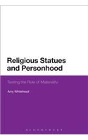 Religious Statues and Personhood