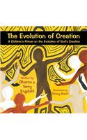 The Evolution of Creation