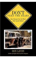 Don't Feed the Bears