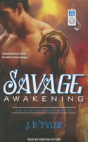 Savage Awakening: (2 Alpha Pack)