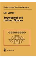 Topological and Uniform Spaces