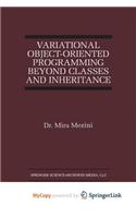 Variational Object-Oriented Programming Beyond Classes and Inheritance
