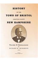 HISTORY OF THE TOWN OF BRISTOL GRAFTON COUNTY NEW HAMPSHIRE- Volume II - Genealogies