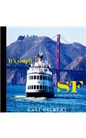 It's Simply...SF: Our City By The Bay(English)
