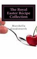 The Royal Easter Recipe Collection