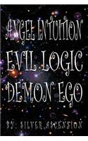 Angel Intuition Evil Logic Demon Ego