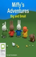 Miffy's Adventures Big and Small
