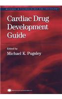 Cardiac Drug Development Guide